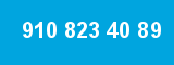 910 823 40 89